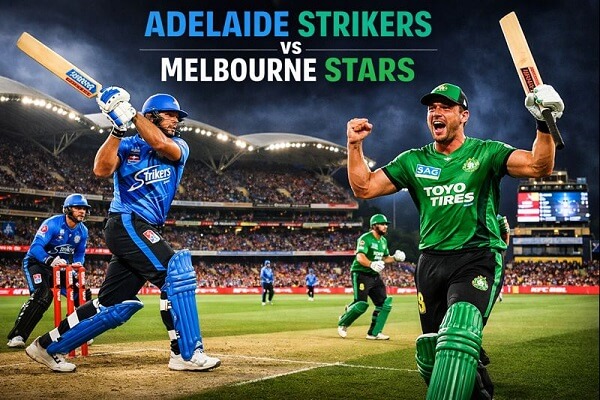 Adelaide Strikers vs Melbourne Stars