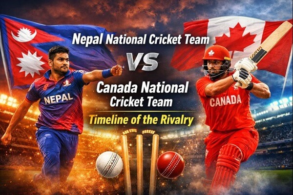 Nepal National Cricket Team vs Canada National Cricket Team Timeline