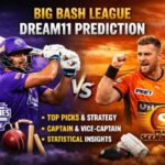 Big Bash League Dream11 Prediction