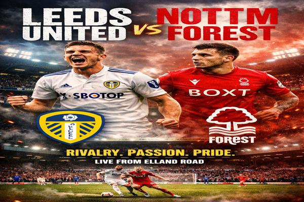 Leeds United vs Nottm Forest