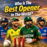 Who Is The Best Opener In The World